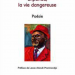 Dipanda, la vie dangereuse de Ndalla Graille 