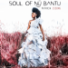 Patricia Essong, sort son premier album &quot;Soul of nü bantu&quot; 