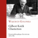 Anniversaire : Keith Chesterton ou les paradoxes de la Vérité 