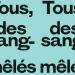 Exposition collective : Tous, des sang-mêlés