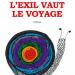 « L’exil vaut le voyage » : Entretien inédit avec Danny Laferrière
