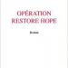&quot;Opération Restore Hope&quot; par Franck CANA
