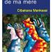 La brève histoire de ma mère
