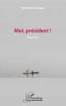 Littérature congolaise : le prochain livre de Destinée Doukaga, « Moi, président ! », bientôt en librairie Littérature congolaise : le prochain livre de Destinée Doukaga, « Moi, président ! », bientôt en librairie