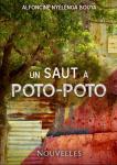 Parution: Alfoncine Nyélénga Bouya signe son troisième ouvrage "Un saut à Poto-Poto " Parution: Alfoncine Nyélénga Bouya signe son troisième ouvrage "Un saut à Poto-Poto "