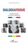 Livre : Calixte Baniafouna cimente une pierre de plus sur l’édifice Françafrique Livre : Calixte Baniafouna cimente une pierre de plus sur l’édifice Françafrique