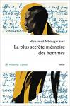 Rentrée littéraire : « La plus secrète mémoire des hommes » de Mbougar Sarr, en lice pour le « Prix Goncourt 2021 » Rentrée littéraire : « La plus secrète mémoire des hommes » de Mbougar Sarr, en lice pour le « Prix Goncourt 2021 »
