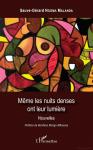 Livre - « Même les nuits denses ont leur lumière » : Sauve-Gérard Ngoma Malanda dans la zone Livre - « Même les nuits denses ont leur lumière » : Sauve-Gérard Ngoma Malanda dans la zone