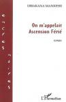 On m&#039;appelait Ascension Férié
